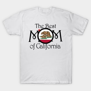 Best Mom In California T-Shirt